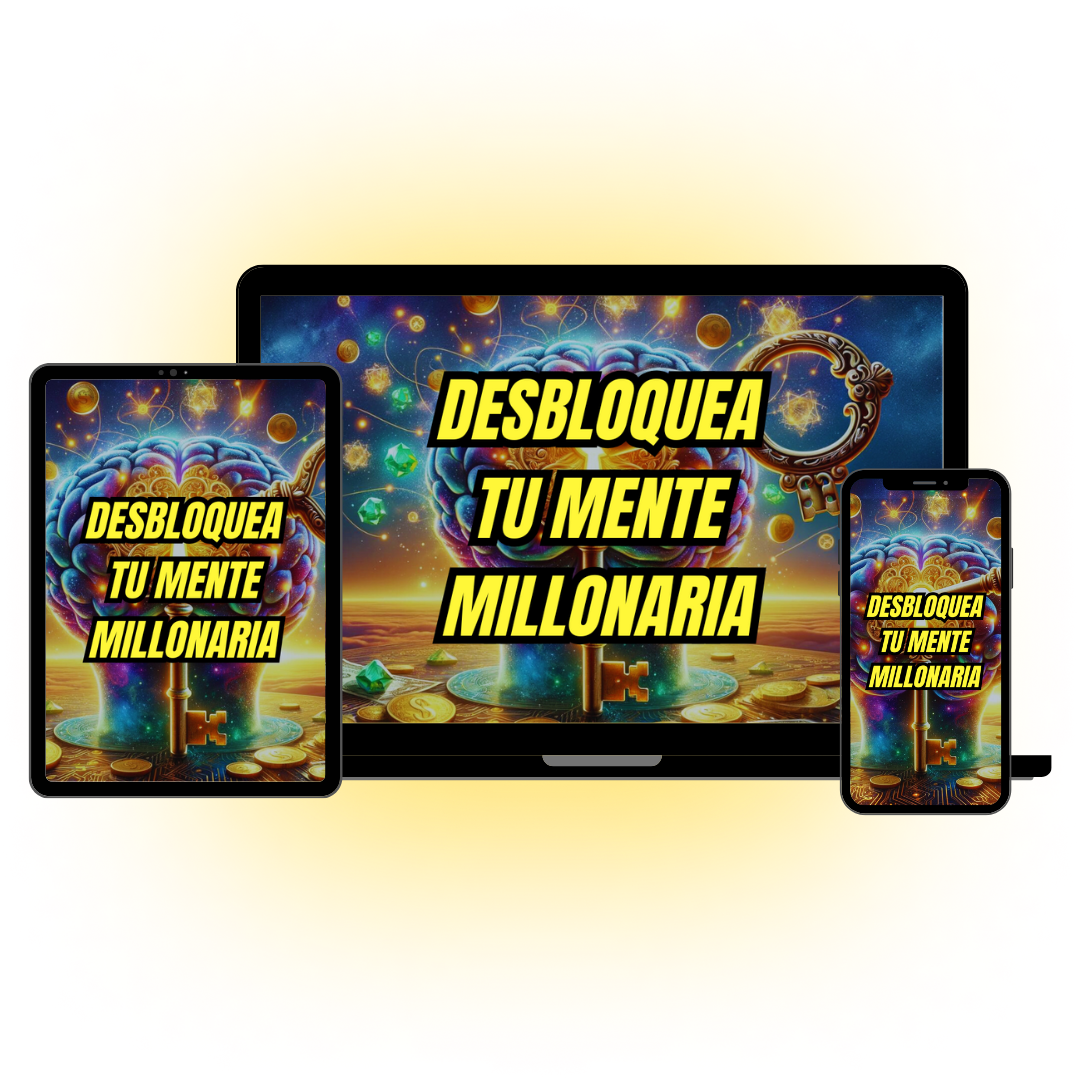 Programa Desbloquea Tu Mente Millonaria