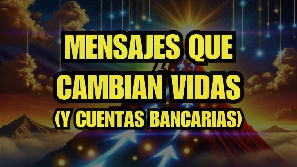 mensajes que cambian vidas y cuentas bancarias